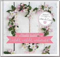 Verliebt, verlobt, verheiratet! Cover Verliebt, verlobt, verheiratet!
