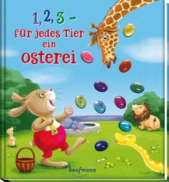 1, 2, 3 - für jedes Tier ein Osterei - Lückel, Kristin