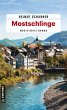 Mostschlinge / Mostviertler Trilogie... - Bild 1