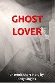 Ghost Lover (eBook, ePUB)