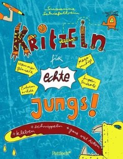 Kritzeln für echte Jungs - Schiefelbein, Susanne