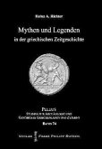 Mythen und Legenden in der griechischen Zeitgeschichte