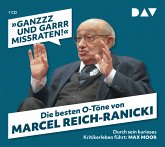 "Ganzzz und garrr missraten". Die besten O-Töne von Marcel Reich-Ranicki