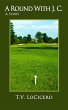 A Round with J.C. (eBook, ePUB) - Bild 1