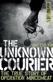 The Unknown Courier (eBook, ePUB)
