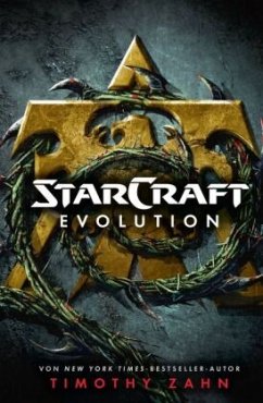 StarCraft: Evolution - Zahn, Timothy