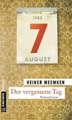 Der vergessene Tag - Meemken, Heiner