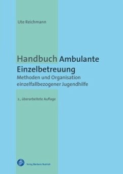 Handbuch Ambulante Einzelbetreuung - Reichmann, Ute