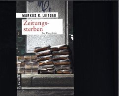 Zeitungssterben - Leitgeb, Markus R.