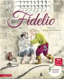 Fidelio (Das musikalische Bilderbuch mit CD und zum Streamen) - Dumas, Kristina