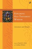 Exploring Old Testament Wisdom (eBook, ePUB)