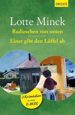 Radieschen von unten & Einer gibt den Löffel ab (eBook, ePUB) - Minck, Lotte