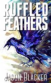Ruffled Feathers (eBook, ePUB)