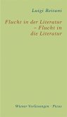 Flucht in der Literatur - Flucht in die Literatur (eBook, ePUB)