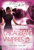 Ein Biss von dir / Chicagoland Vampires Bd.13 (eBook, ePUB)