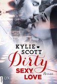 Dirty, Sexy, Love / Dive Bar Bd.2 (eBook, ePUB)
