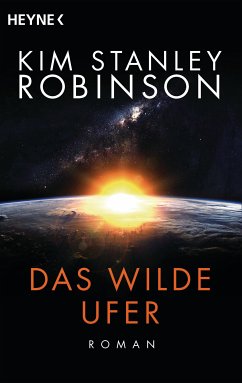 Das wilde Ufer (eBook, ePUB) - Robinson, Kim Stanley