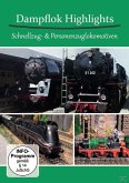Dampflok Highlights - Schnellzug und Personenzuglokomotiven
