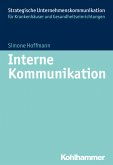 Interne Kommunikation im Krankenhaus (eBook, ePUB)