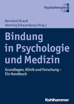 Bindung in Psychologie und Medizin (eBook, ePUB)