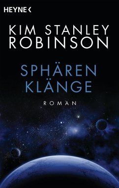 Sphärenklänge (eBook, ePUB) - Robinson, Kim Stanley