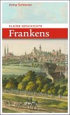 Kleine Geschichte Frankens (eBook, ePUB)
