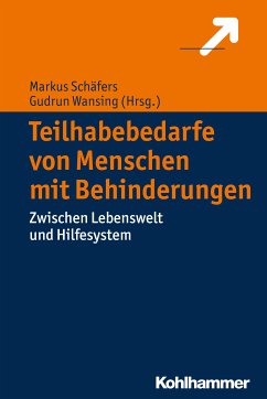 Teilhabebedarfe von Menschen mit Behinderungen (eBook, PDF)