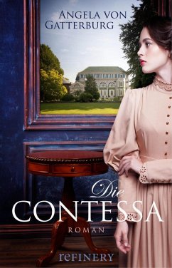 Die Contessa (eBook, ePUB) - Gatterburg, Angela von