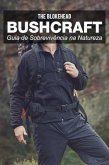 Bushcraft - Guia de sobrevivência na natureza (eBook, ePUB)