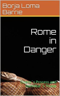 Cover Rome in Danger. Cicero's Process and Hannibal's Threat (eBook, ePUB)