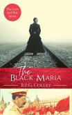 The Black Maria (Love and War, #3) (eBook, ePUB)