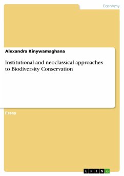 Institutional and neoclassical approaches to Biodiversity Conservation (eBook, PDF)