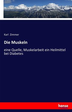 Die Muskeln - Zimmer, Karl