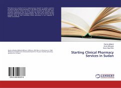 Starting Clinical Pharmacy Services in Sudan - AlMahdi, Randa;AlShayeb, Amel;Alaa Eldin, Ilham