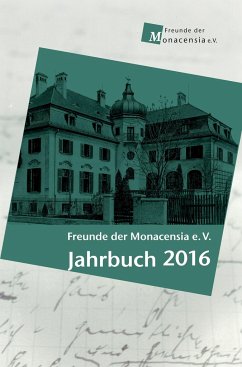 Freunde der Monacensia e.V. ' Jahrbuch 2016