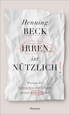 Irren ist nützlich - Beck, Henning