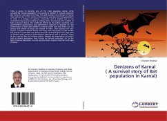 Denizens of Karnal ( A survival story of Bat population in Karnal) - Shekhar, Chander