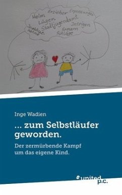 ... zum Selbstläufer geworden. - Wadien, Inge