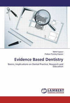 Evidence Based Dentistry - Kapoor, Mohit;Pandey Kapoor, Pallawi