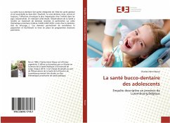 La santé bucco-dentaire des adolescents - Boeur, Charles-Henri