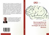 Neurocognition de l'impulsivité et des stratégies de prise de décision