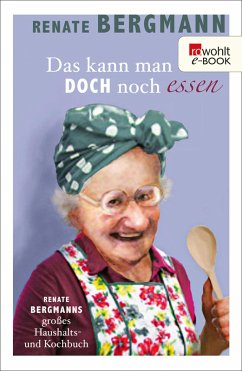 Das kann man doch noch essen / Online-Omi Bd.7 (eBook, ePUB) - Bergmann, Renate