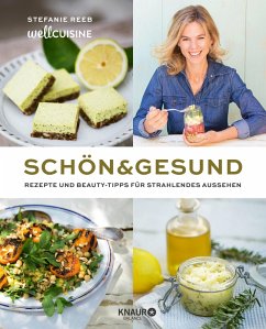 Schön & gesund (eBook, ePUB) - Reeb, Stefanie; Leininger, Thomas