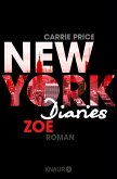 Zoe / New York Diaries Bd.4 (eBook, ePUB)