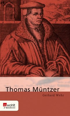 Thomas Müntzer (eBook, ePUB) - Wehr, Gerhard