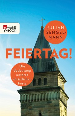 Feiertag! (eBook, ePUB) - Sengelmann, Julian