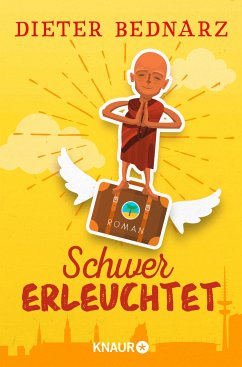 Schwer erleuchtet (eBook, ePUB) - Bednarz, Dieter