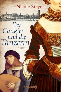 Der Gaukler und die Tänzerin (eBook, ePUB) - Steyer, Nicole