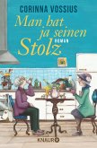 Man hat ja seinen Stolz (eBook, ePUB)