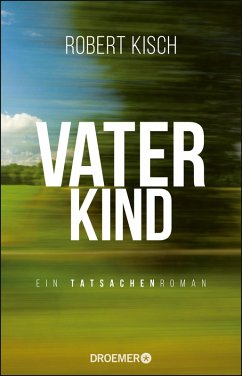 Vaterkind (eBook, ePUB) - Kisch, Robert
